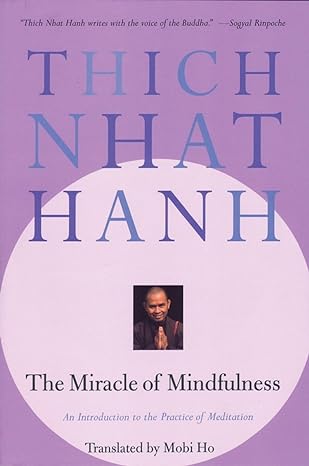 Book cover: The Miracle of Mindfulness by Thich Nhat Hanh